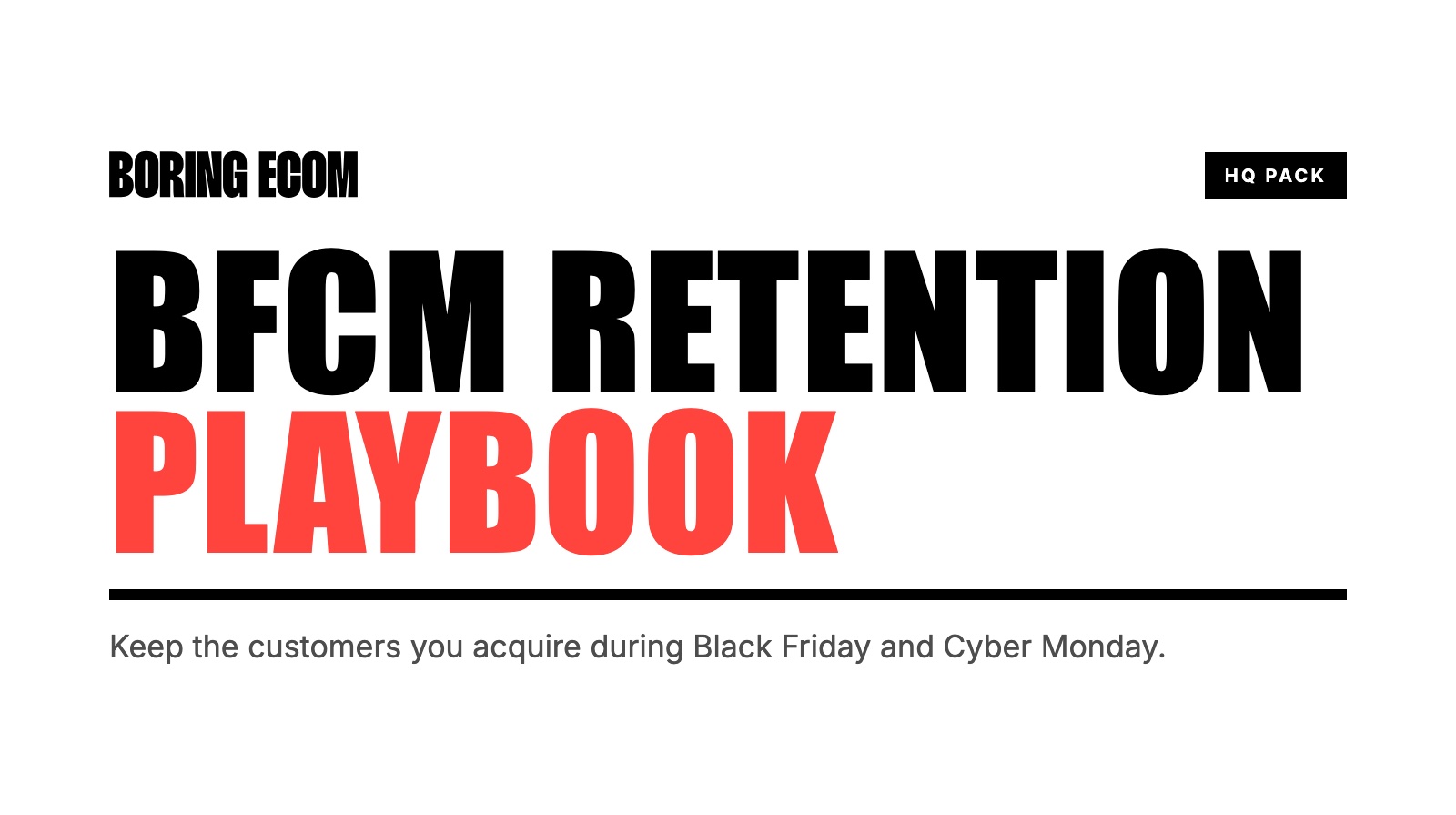 hq-pack-bfcm-retention cover